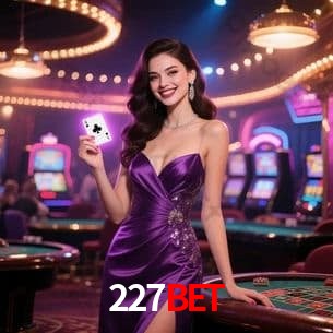 Casino VIP 227Bet